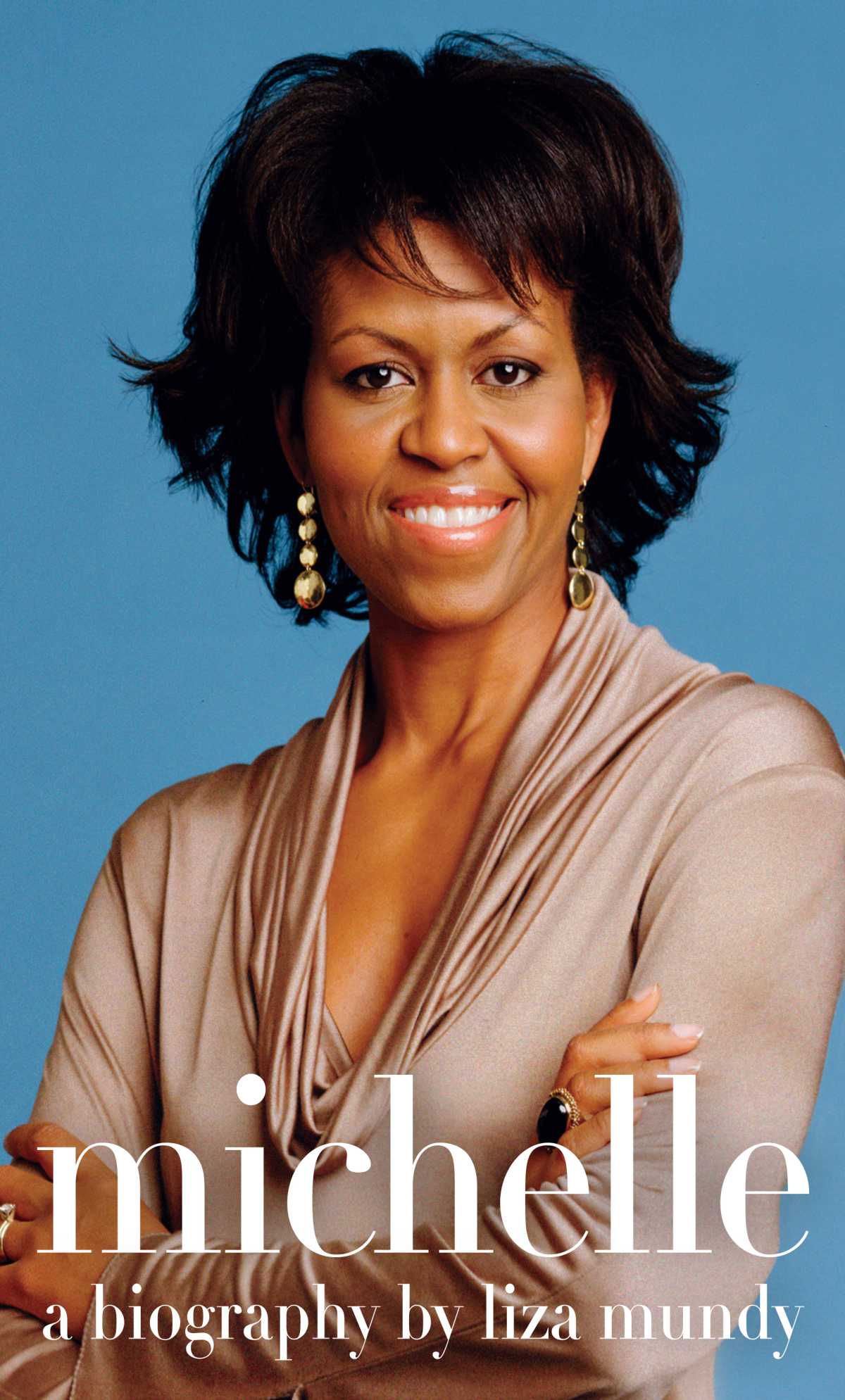 Michelle: A Biography