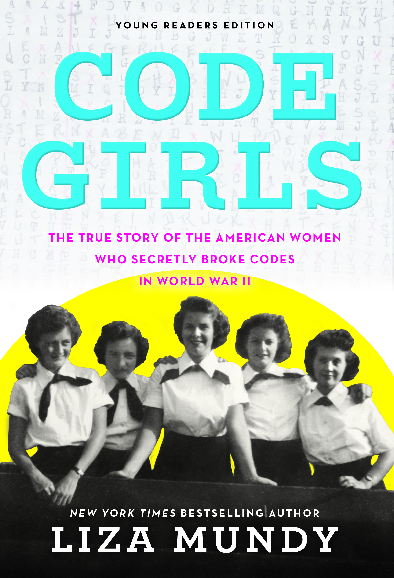 Code Girls - Liza Mundy